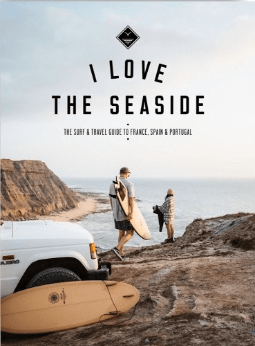 BOOK I LOVE THE SEASIDE (FRANCE, SPAIN, PORTUGAL)
